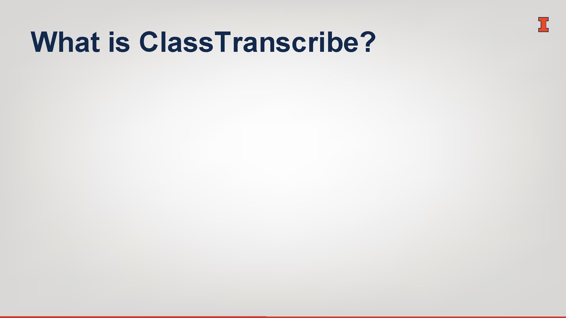 What is Class. Transcribe? 