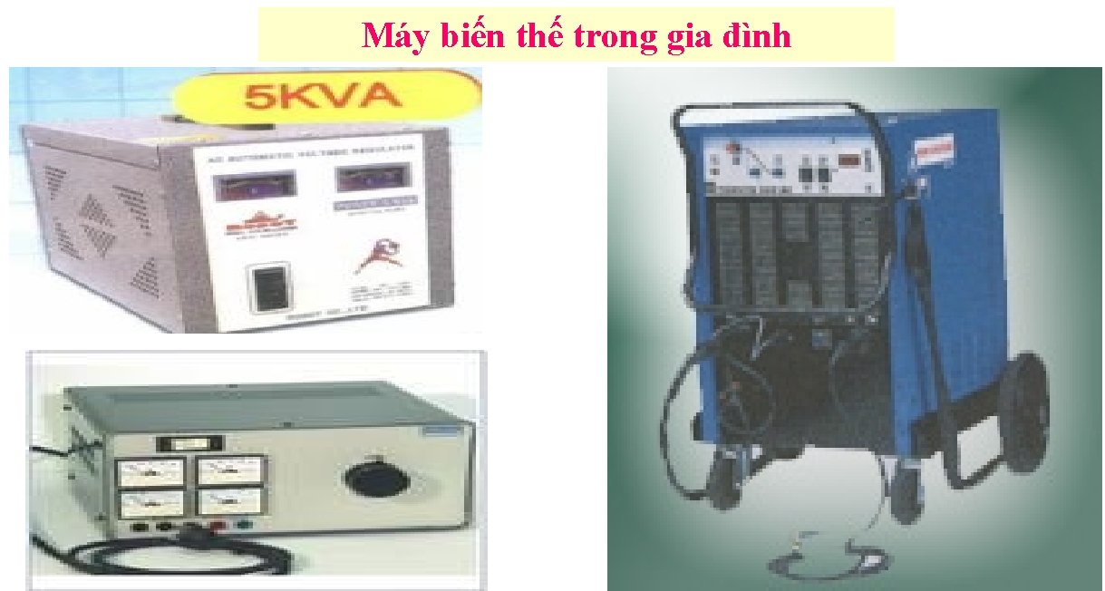 Máy biến thế trong gia đình 