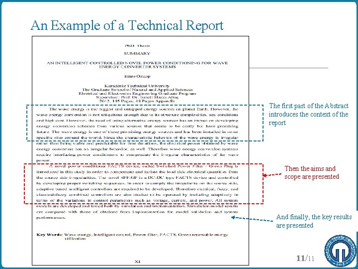 An Example of a Technical Report The first part of the Abstract introduces the