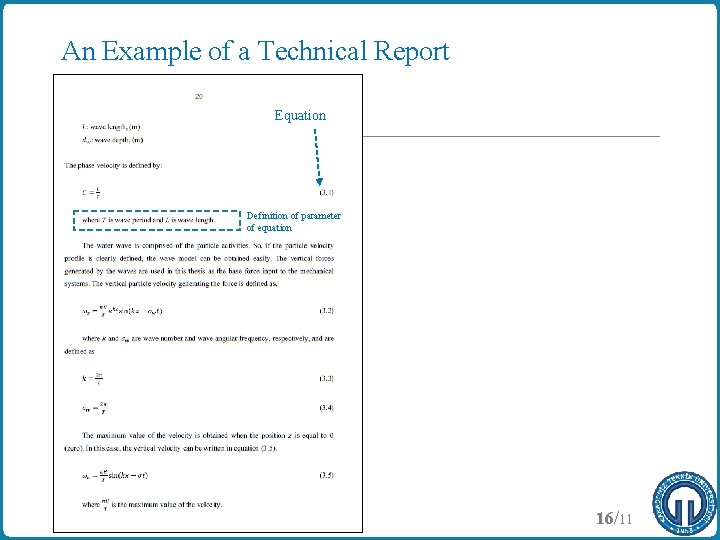 An Example of a Technical Report Equation Definition of parameter of equation 16/11 