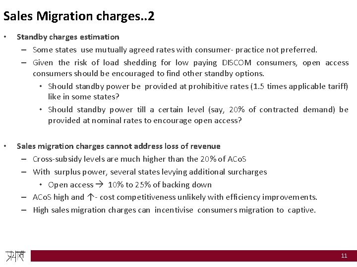 Sales Migration charges. . 2 • Standby charges estimation – Some states use mutually