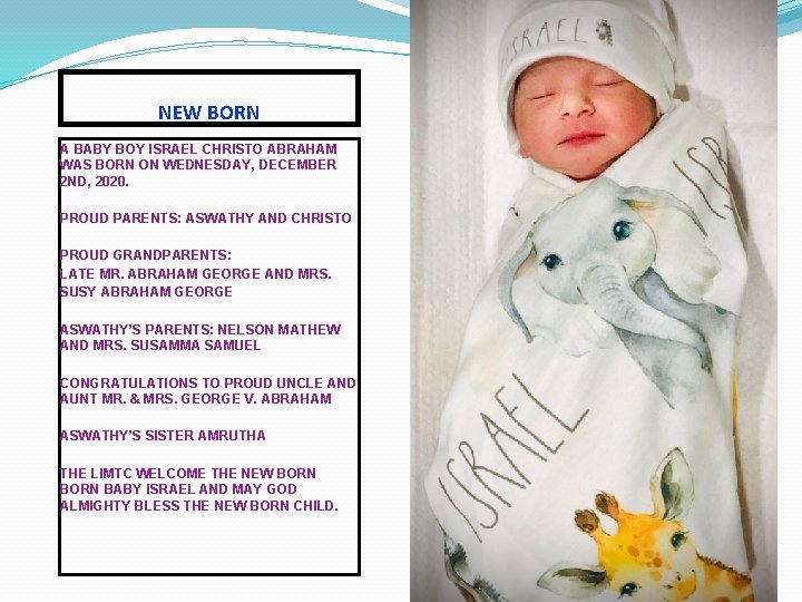 NEW BORN A BABY BOY ISRAEL CHRISTO ABRAHAM WAS BORN ON WEDNESDAY, DECEMBER 2