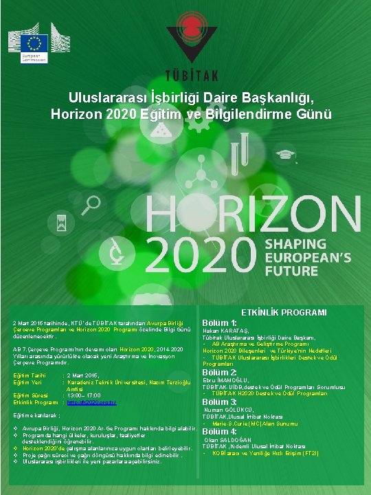 Uluslararası İşbirliği Daire Başkanlığı, Horizon 2020 Eğitim ve Bilgilendirme Günü ETKİNLİK PROGRAMI 2 Mart