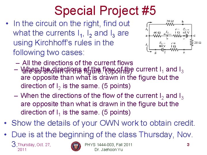 Special Project #5 • In the circuit on the right, find out what the