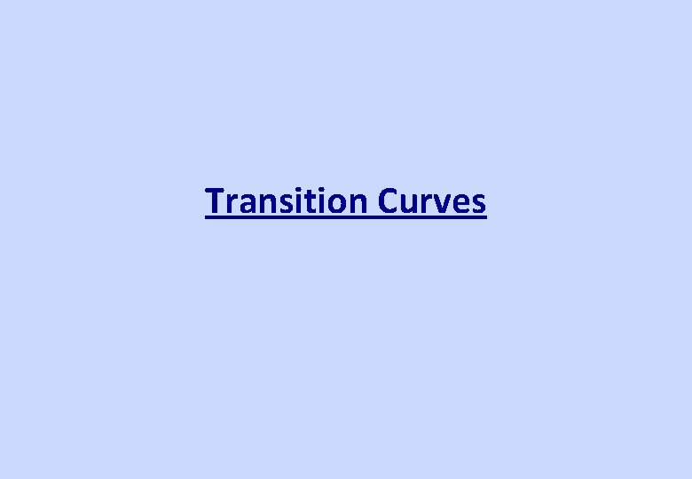 Transition Curves 