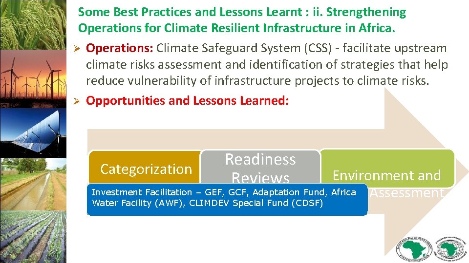 Some Best Practices and Lessons Learnt : ii. Strengthening Operations for Climate Resilient Infrastructure