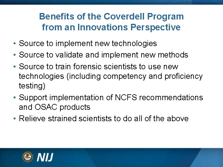 Benefits of the Coverdell Program from an Innovations Perspective • Source to implement new Benefits of the Coverdell Program from an Innovations Perspective • Source to implement new