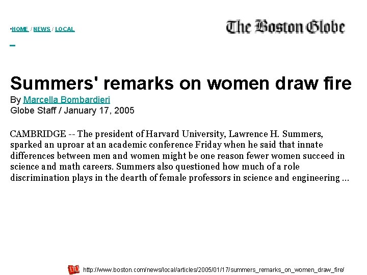  • HOME / NEWS / LOCAL Summers' remarks on women draw fire By