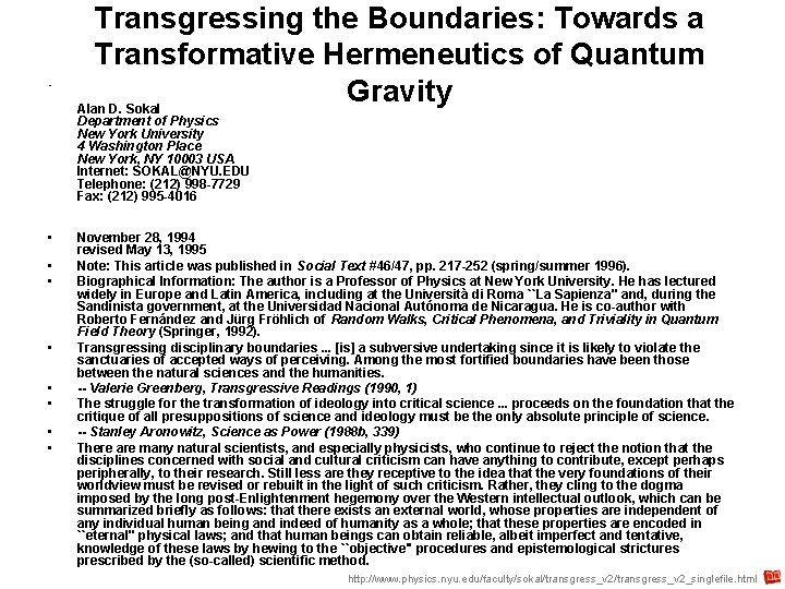  • Transgressing the Boundaries: Towards a Transformative Hermeneutics of Quantum Gravity Alan D.