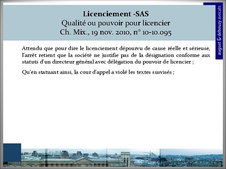 Licenciement -SAS Qualité ou pouvoir pour licencier Ch. Mix. , 19 nov. 2010, n°