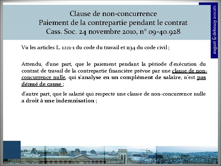 Clause de non-concurrence Paiement de la contrepartie pendant le contrat Cass. Soc. 24 novembre