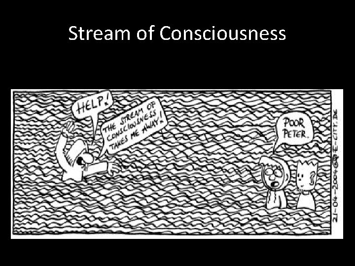 Stream of Consciousness 