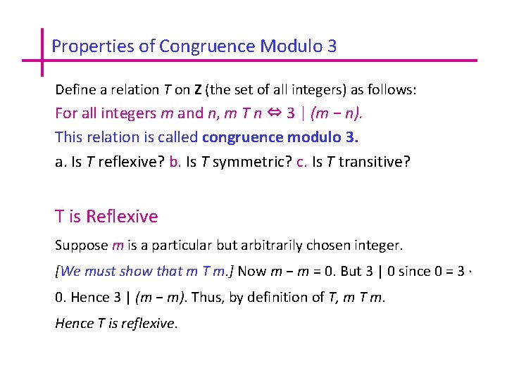 Properties of Congruence Modulo 3 Define a relation T on Z (the set of