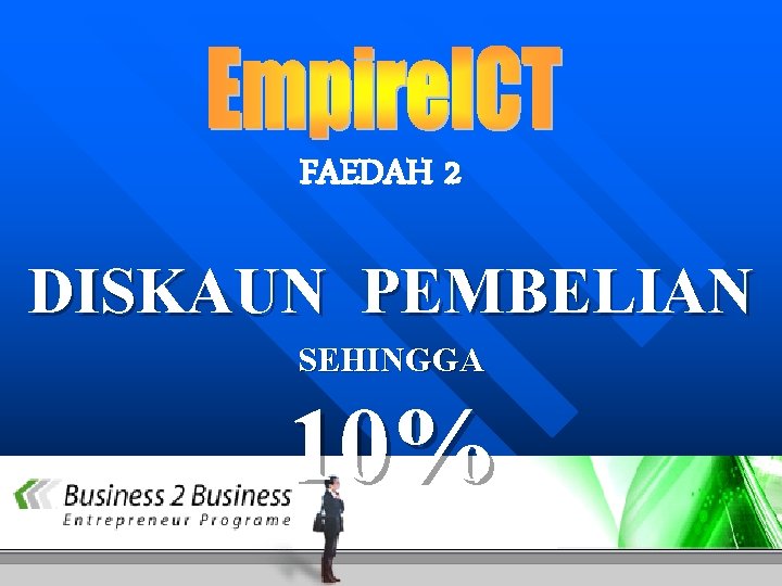 FAEDAH 2 DISKAUN PEMBELIAN SEHINGGA 10% 