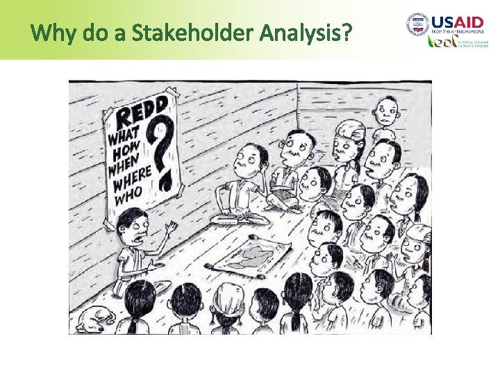 Why do a Stakeholder Analysis? 