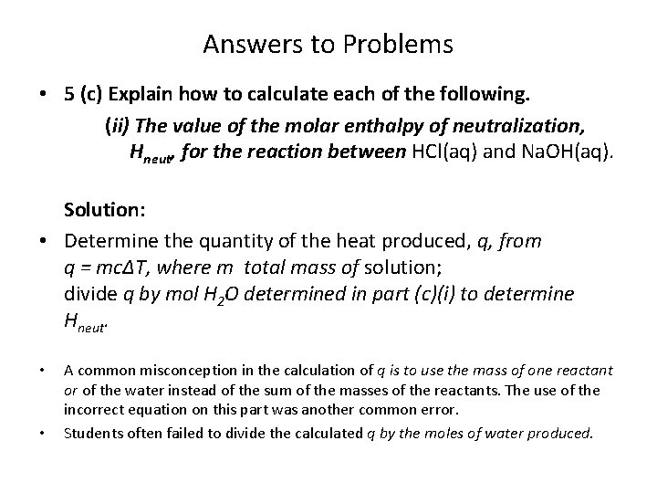 Answers to Problems • 5 (c) Explain how to calculate each of the following.