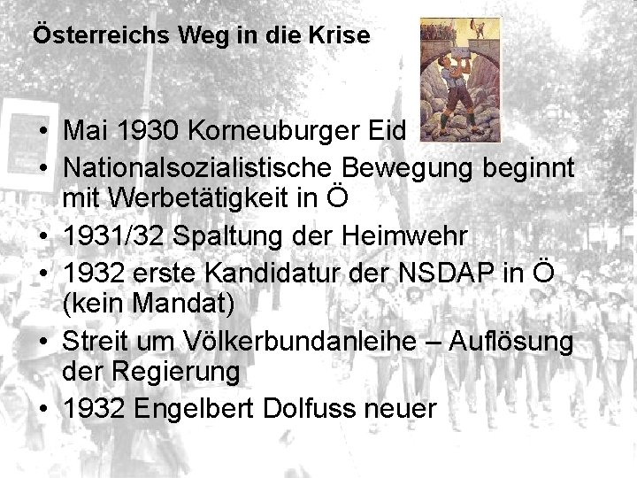 Österreichs Weg in die Krise • Mai 1930 Korneuburger Eid • Nationalsozialistische Bewegung beginnt