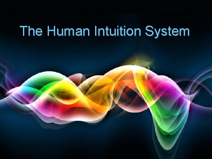 The Human Intuition System Free Powerpoint Templates Page 1 The Human Intuition System Free Powerpoint Templates Page 1