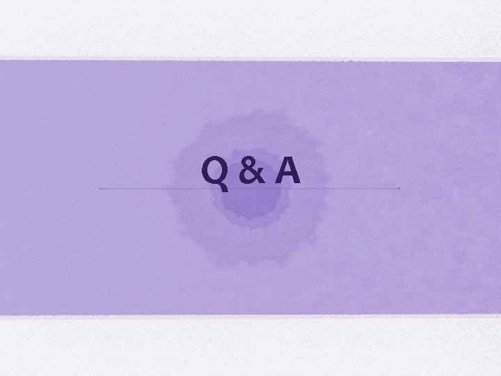 Q&A 