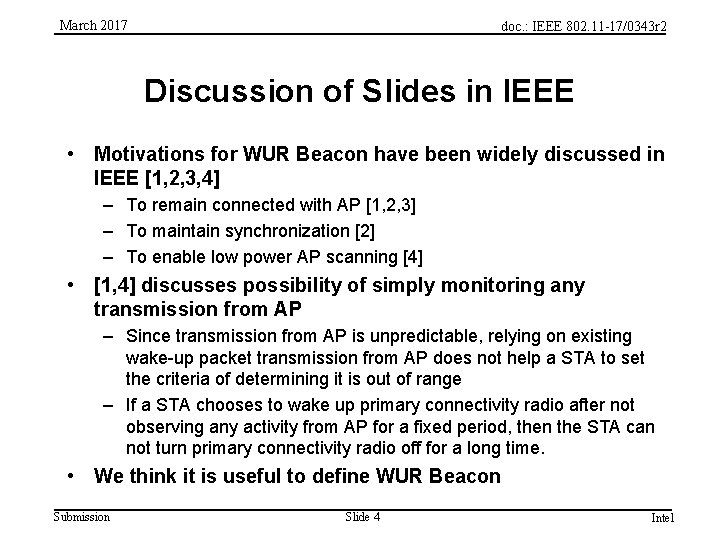 March 2017 doc. : IEEE 802. 11 -17/0343 r 2 Discussion of Slides in