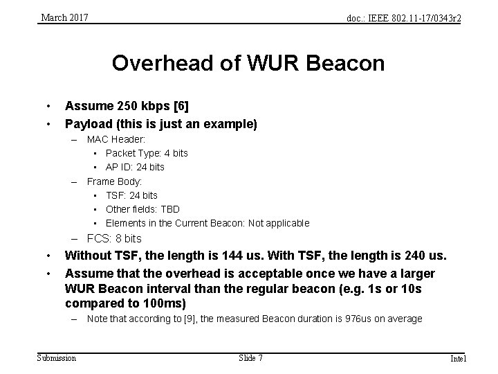 March 2017 doc. : IEEE 802. 11 -17/0343 r 2 Overhead of WUR Beacon