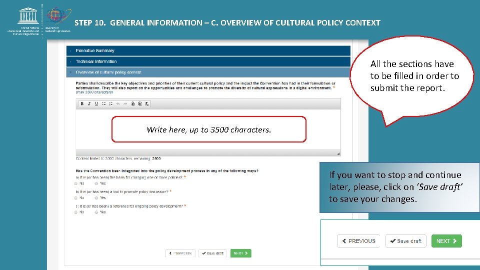 STEP 10. GENERAL INFORMATION – C. OVERVIEW OF CULTURAL POLICY CONTEXT All the sections