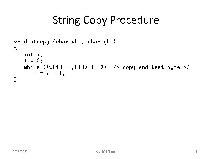 String Copy Procedure 9/25/2021 week 04 -3. ppt 11 