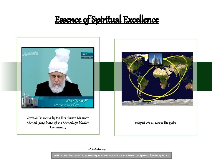 Essence of Spiritual Excellence Sermon Delivered by Hadhrat Mirza Masroor Ahmad (aba); Head of