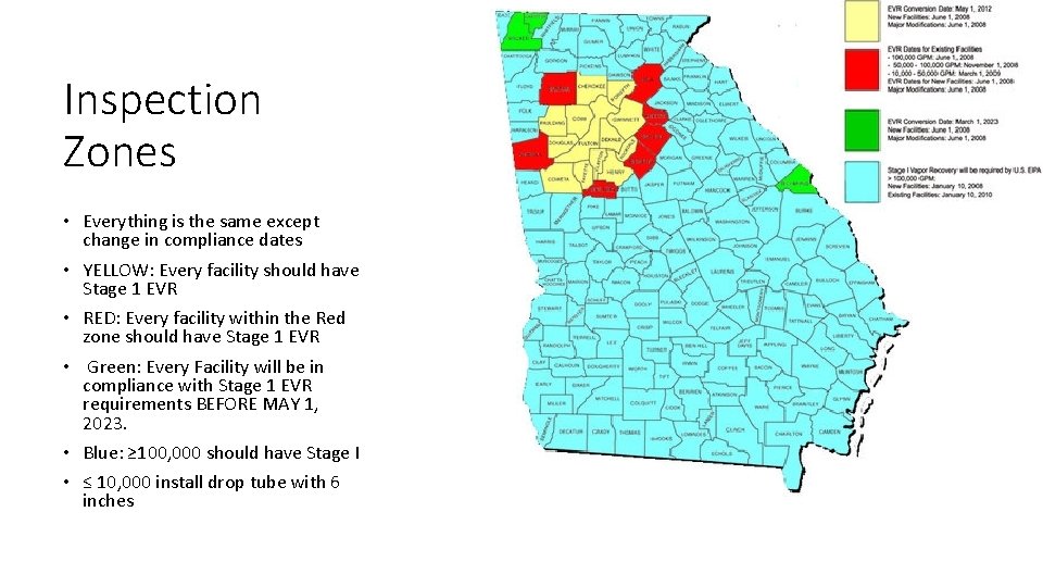 Inspection Zones • Everything is the same except change in compliance dates • YELLOW: