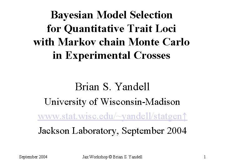 Bayesian Model Selection for Quantitative Trait Loci with Markov chain Monte Carlo in Experimental