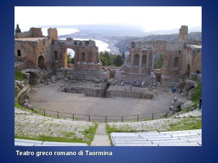 Teatro greco romano di Taormina 