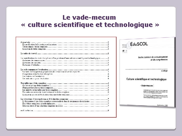 Le vade-mecum « culture scientifique et technologique » 
