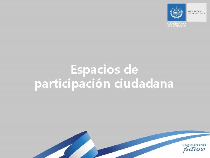 Espacios de participación ciudadana 