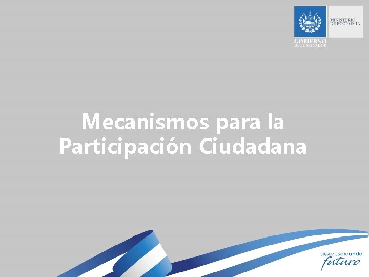 Mecanismos para la Participación Ciudadana 