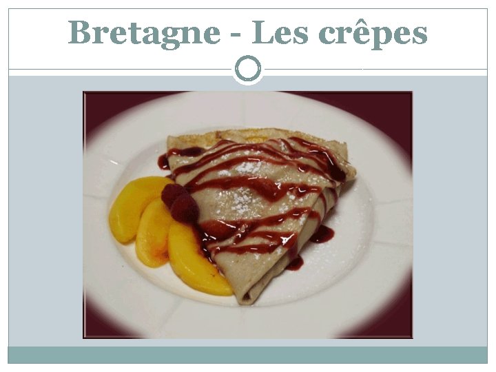 Bretagne - Les crêpes 