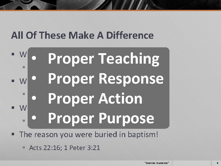 All Of These Make A Difference • Proper Teaching § 1 Corinthians 15: 1