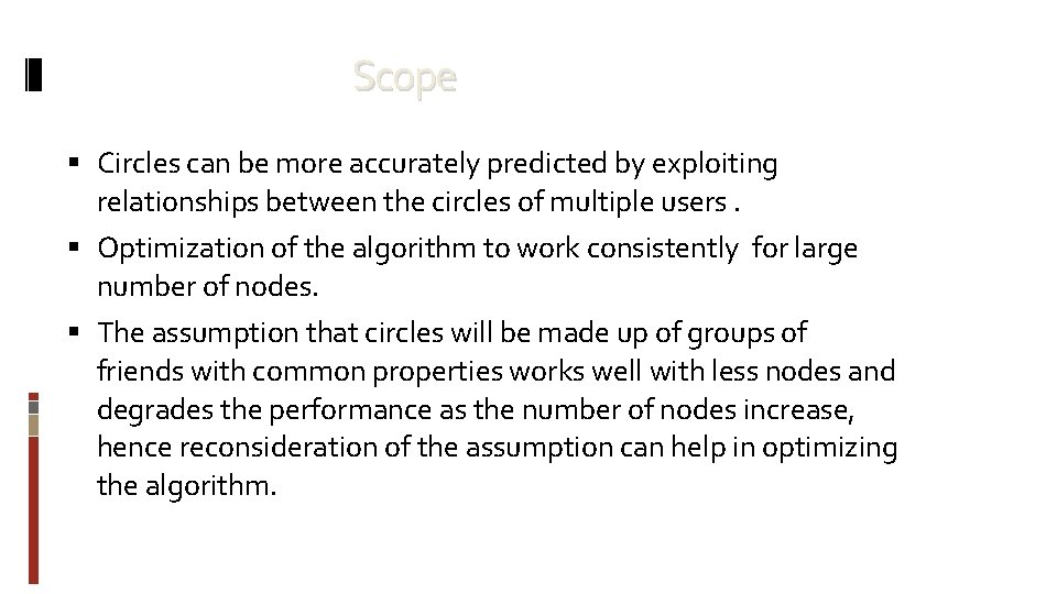 Scope Circles can be more accurately predicted by exploiting relationships between the circles of