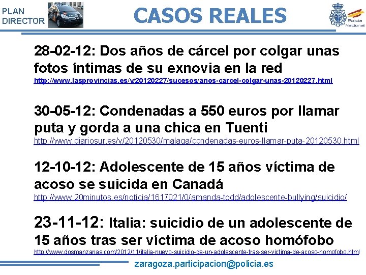 PLAN DIRECTOR CASOS REALES 28 -02 -12: Dos años de cárcel por colgar unas