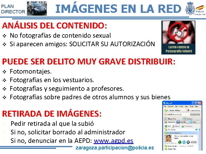 PLAN DIRECTOR IMÁGENES EN LA RED ANÁLISIS DEL CONTENIDO: v v No fotografías de