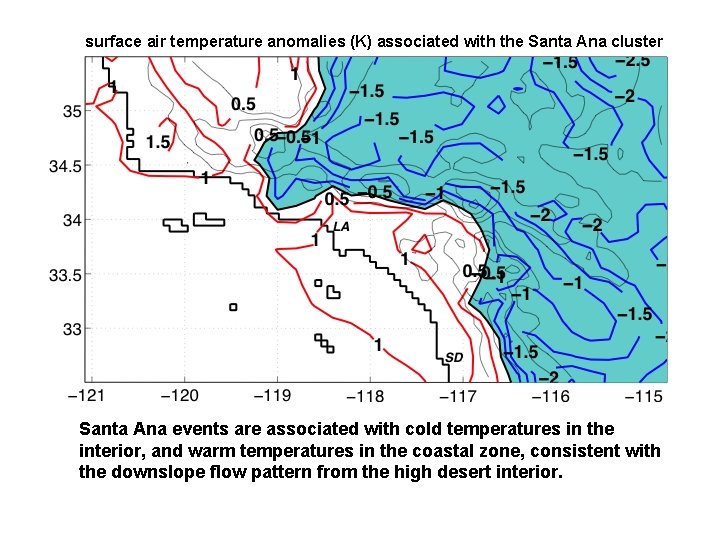 surface air temperature anomalies (K) associated with the Santa Ana cluster Santa Ana events