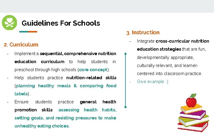 Guidelines For Schools 3. Instruction - 2. Curriculum - education strategies that are fun,