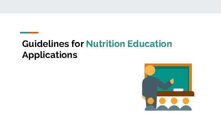 Guidelines for Nutrition Education Applications 