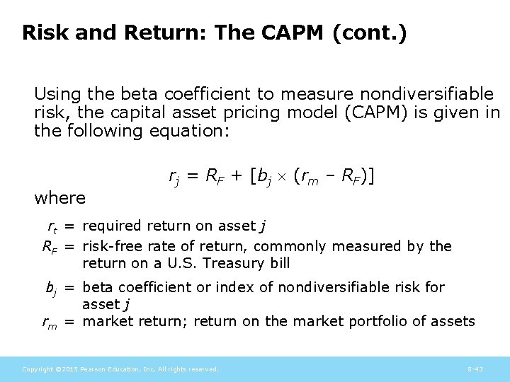 Risk and Return: The CAPM (cont. ) Using the beta coefficient to measure nondiversifiable