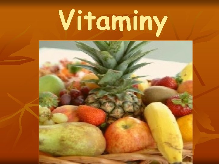 Vitaminy 