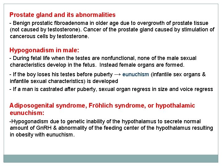 Prostate gland its abnormalities - Benign prostatic fibroadenoma in older age due to overgrowth