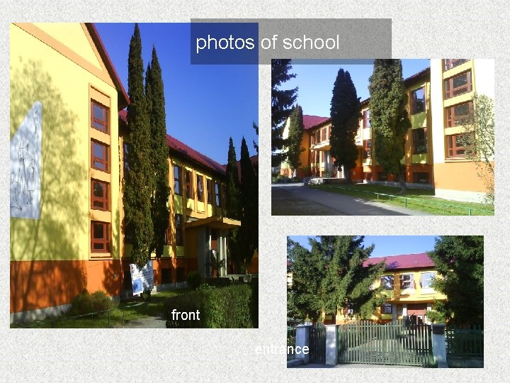 photos of school front entrance 