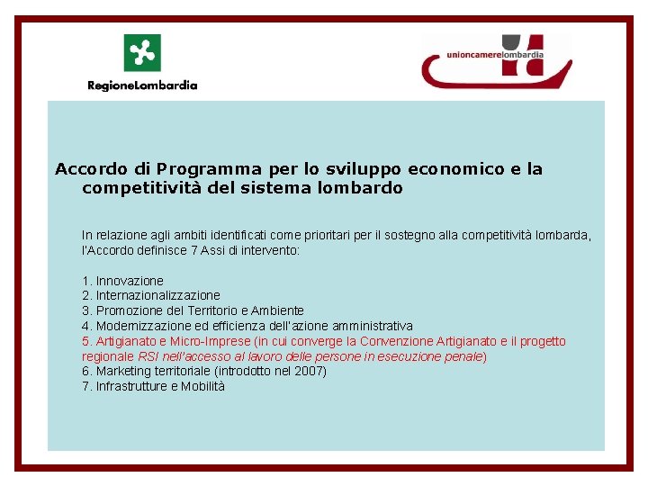 Accordo di Programma per lo sviluppo economico e la competitività del sistema lombardo In