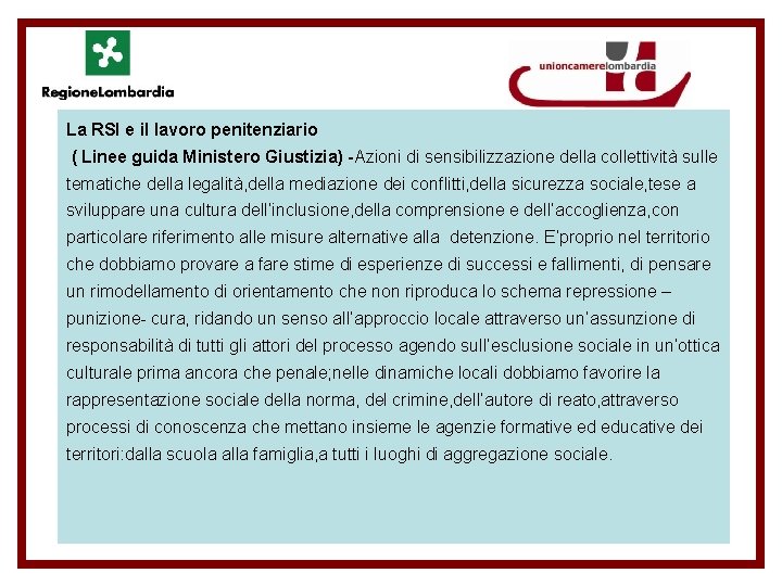 La RSI e il lavoro penitenziario ( Linee guida Ministero Giustizia) -Azioni di sensibilizzazione