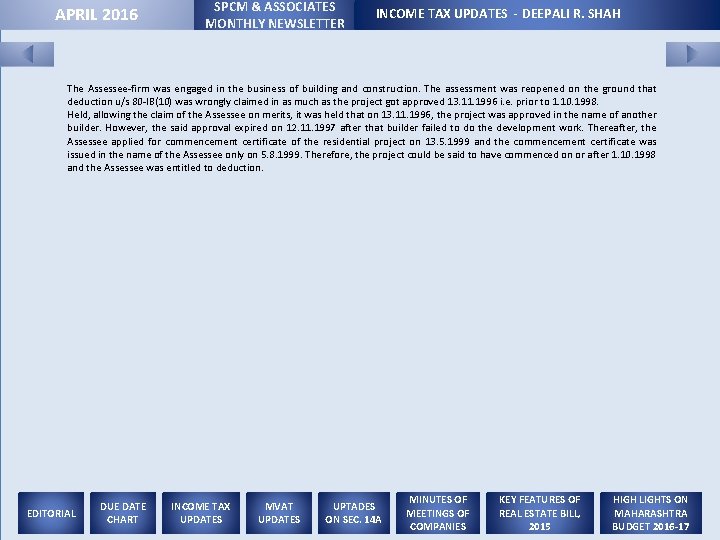 APRIL 2016 SPCM & ASSOCIATES MONTHLY NEWSLETTER INCOME TAX UPDATES - DEEPALI R. SHAH