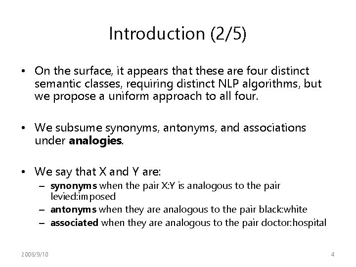 Introduction (2/5) • On the surface, it appears that these are four distinct semantic Introduction (2/5) • On the surface, it appears that these are four distinct semantic